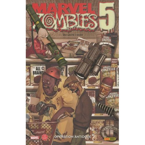 Marvel Zombies 7 - Opération Antidote