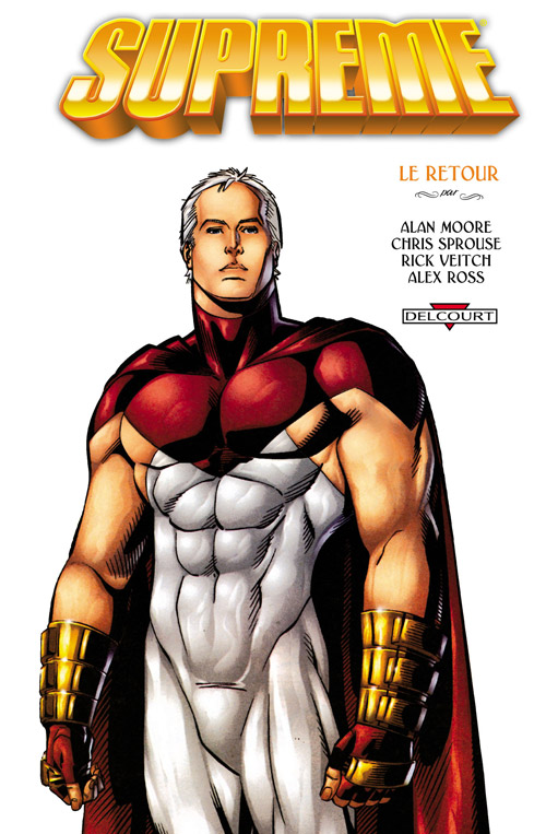 Supreme Tome 2: Le Retour
