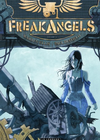 Freak Angels, Tome 5