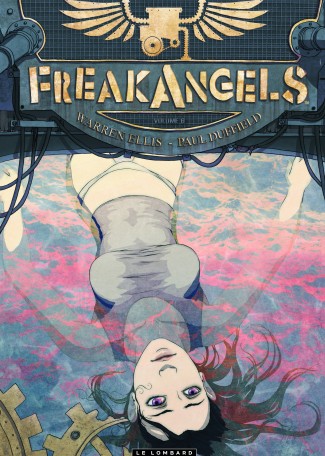 Freak Angels, Tome 6