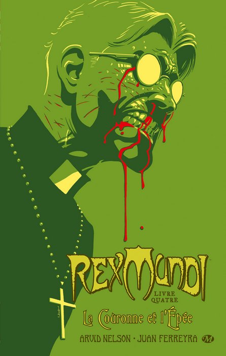 Rex Mundi : La Couronne Et L'epée