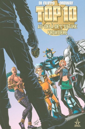 Top Ten, Au-delà De L'ultime Frontière