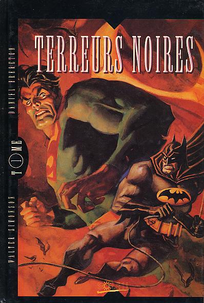 Batman/Superman: Terreurs Noires