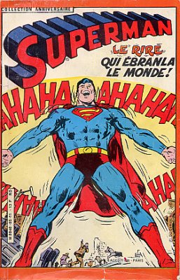 Superman - Le Rire Qui ébranla Le Monde!