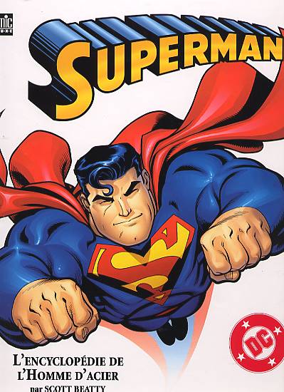 Superman l'encyclopédie de l'homme d'acier