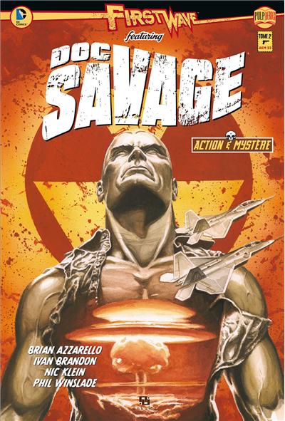 First Wave : Doc Savage - Tome 2/3