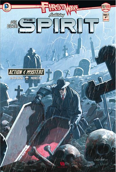 First Wave : Spirit - Tome 2/3