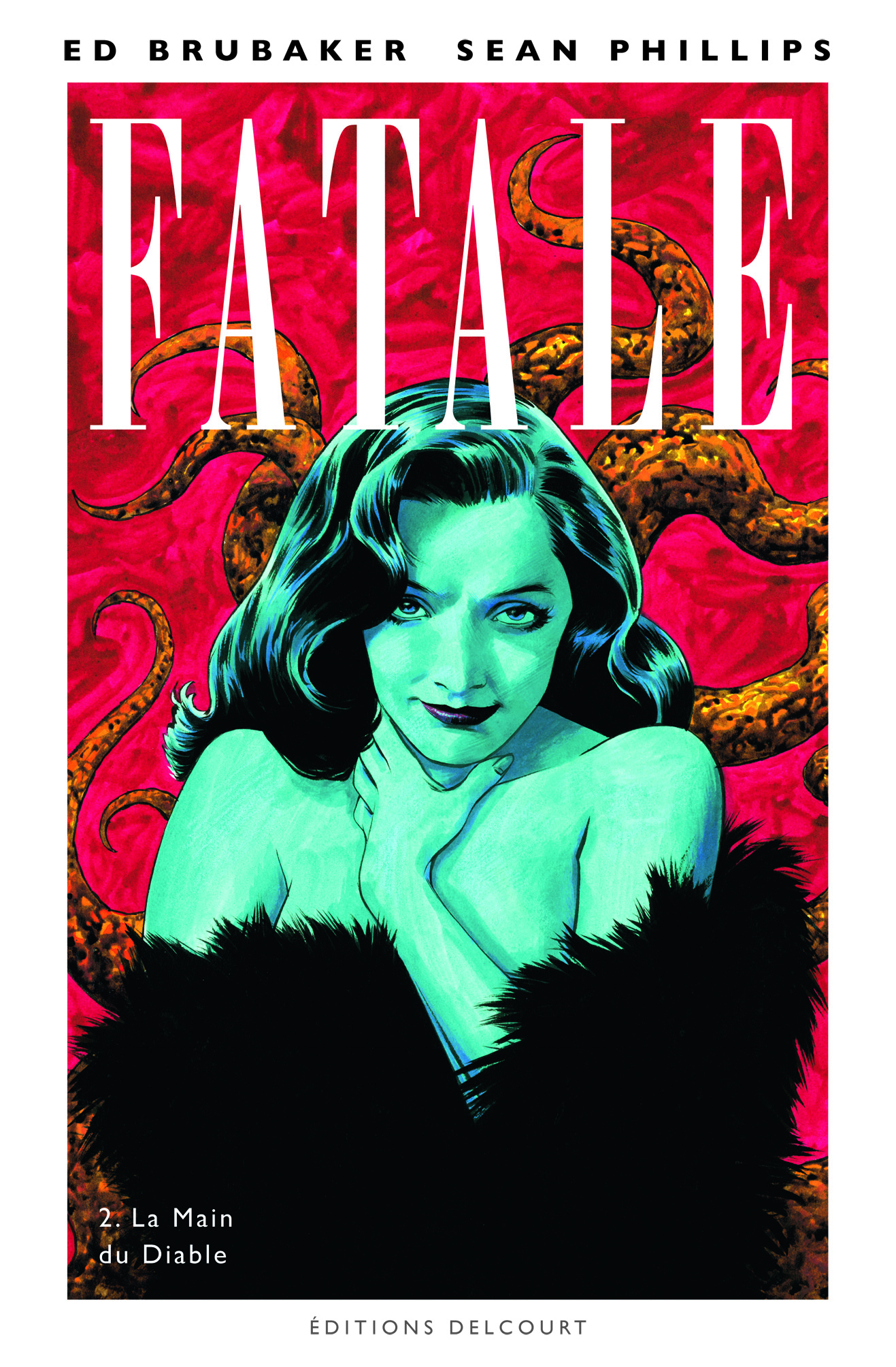 Fatale Tome 2 : La Main Du Diable
