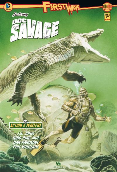 First Wave : Doc Savage - Tome 3/3