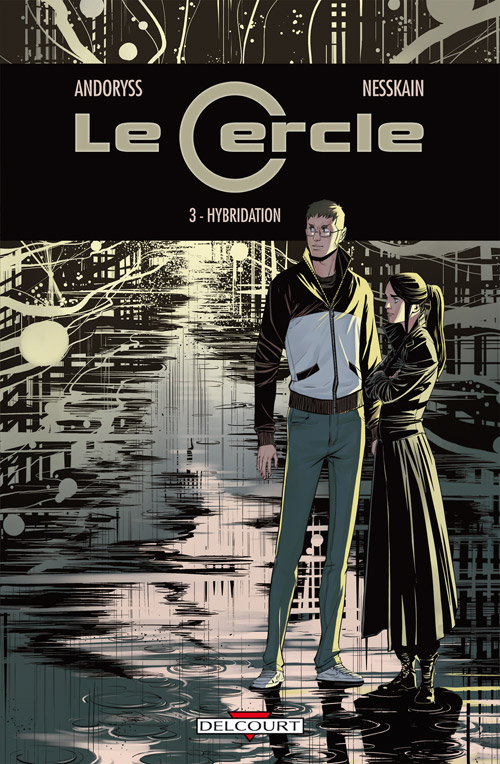Le Cercle 3. Hybridation