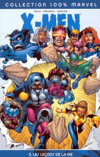 X-men - Tome 3 : Les Leçons De La Vie (réédition)