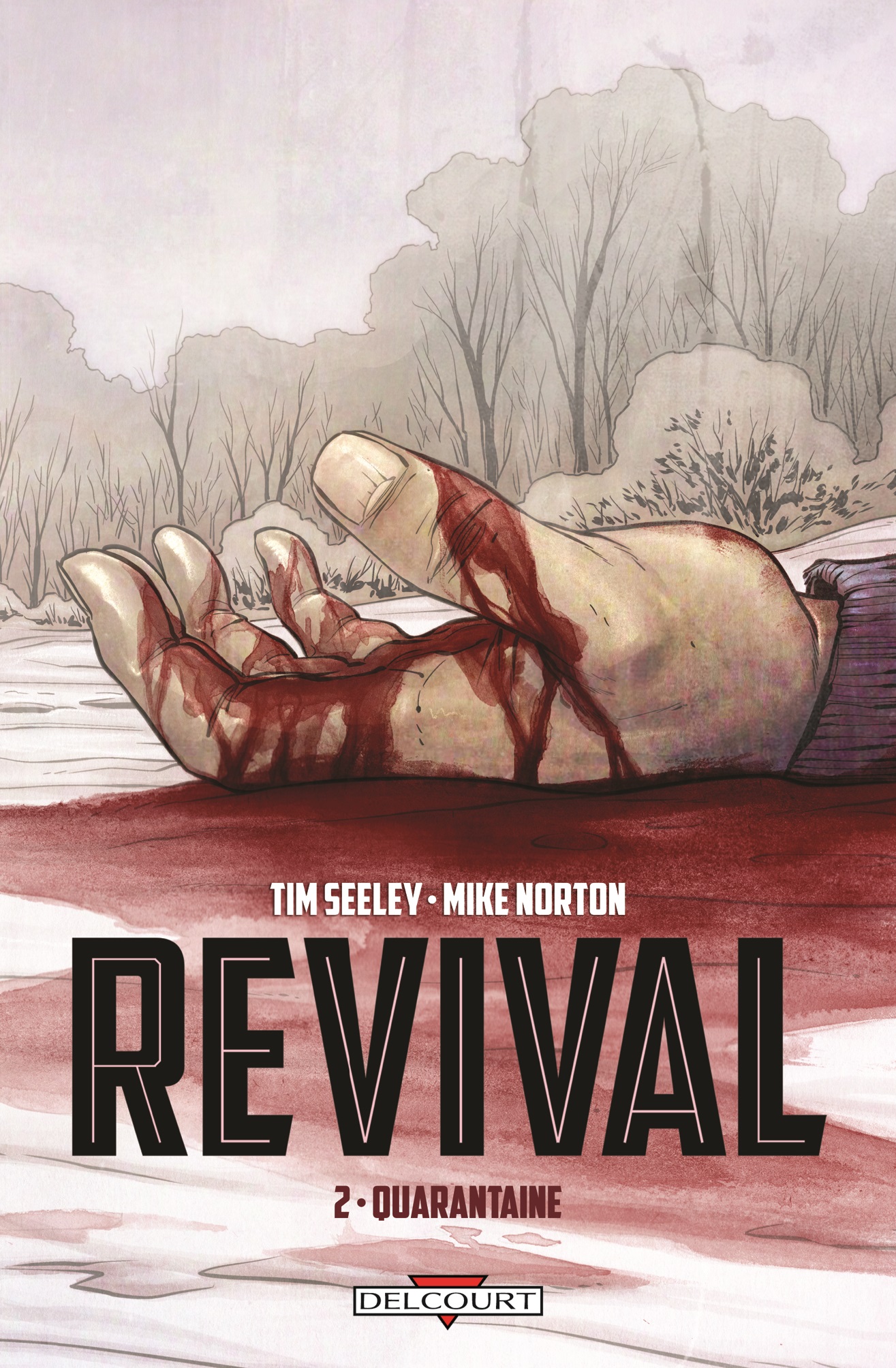 Revival 02. Quarantaine