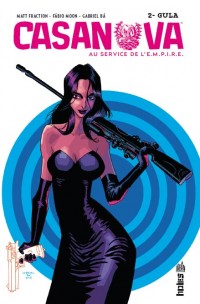 Casanova, Au Service De L’e.m.p.i.r.e. Tome 2