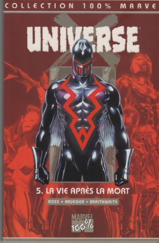 Universe X 5 : Une Vie Après La Mort