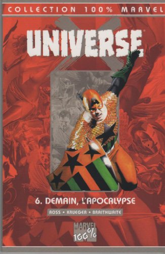 Universe X 6 : Demain, L'apocalypse
