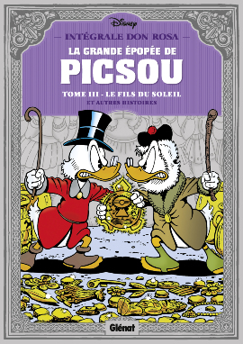 La Grande épopée De Picsou - Tome 3