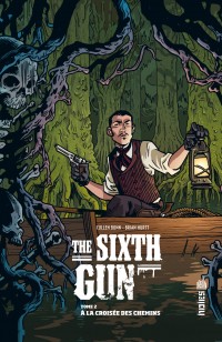 The Sixth Gun Tome 2