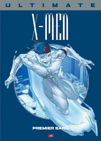 Ultimate X-men 05 - Premier Sang