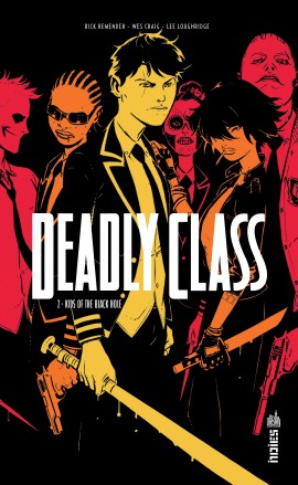 Deadly Class Tome 2