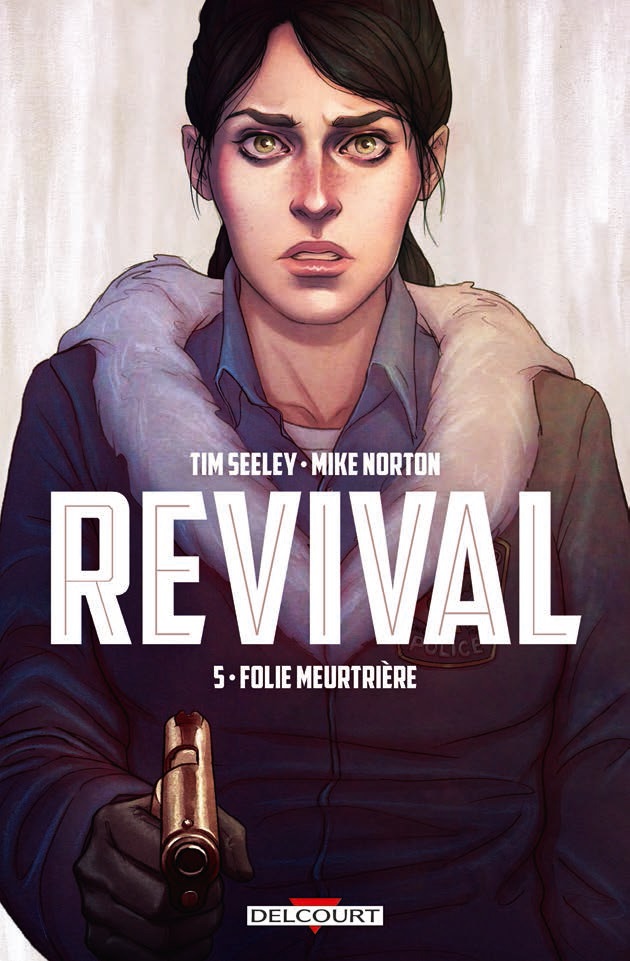 Revival 05. Folie Meurtrière