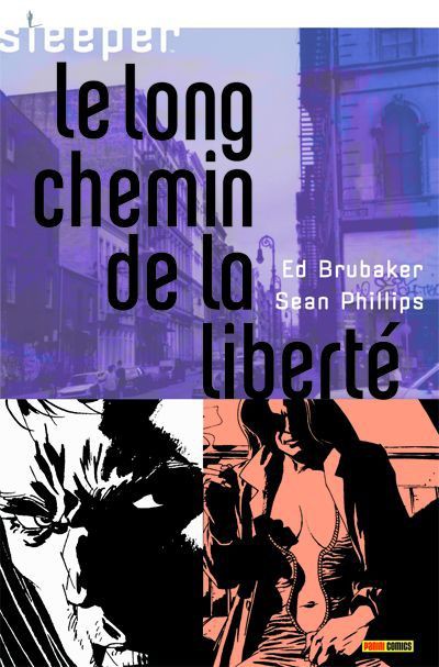 Sleeper 4 : Le Long Chemin De La Liberté