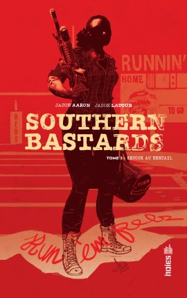 Southern Bastards Tome 3