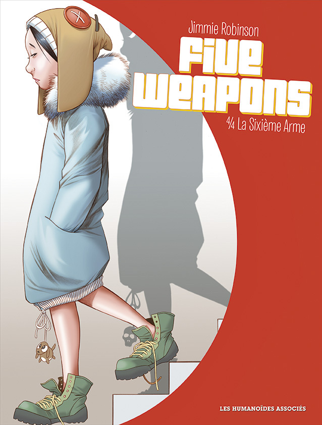Five Weapons T4 : La Sixième Arme
