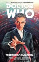 Doctor Who, Tome 1 : Les Nouvelles Aventures Du Douzième Docteur
