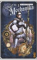 Lady Mechanika Tome 3 : La Tablette Des Destinées