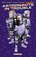 Astronauts In Trouble