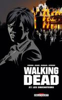Walking Dead Tome 27. Les Chuchoteurs