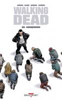 Walking Dead 28. Vainqueurs