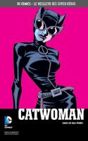 Tome 52: Catwoman - Dans Les Bas-fonds