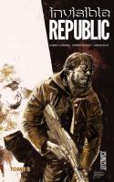 Invisible Republic T2