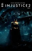 Injustice 2 Tome 2