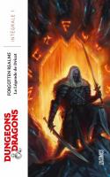 La Légende De Drizzt Tome 1