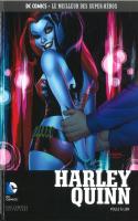 Tome 80 : Harley Quinn - Folle à Lier