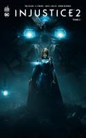 Injustice 2 Tome 3