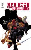 Red Hood & The Outlaws Tome 1
