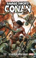 Savage Sword Of Conan : Le Culte De Koga Thun
