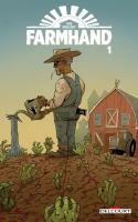 Farmhand Tome 01