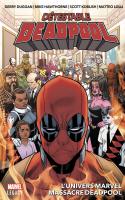 Marvel Legacy : DÉtestable Deadpool T03