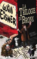 Trilogie Du Bronx - Intégrale
