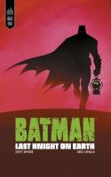 Batman Last Knight On Earth
