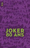 Joker 80 Ans
