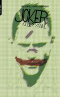 The Joker : Killer Smile