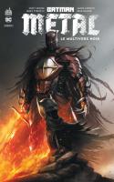 Batman Metal : Le Multivers Noir