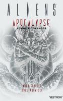Aliens : Apocalypse, Le Culte Des Anges