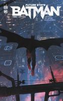 Future State : Batman Tome 1