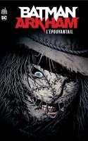 Batman Arkham : L’Épouvantail